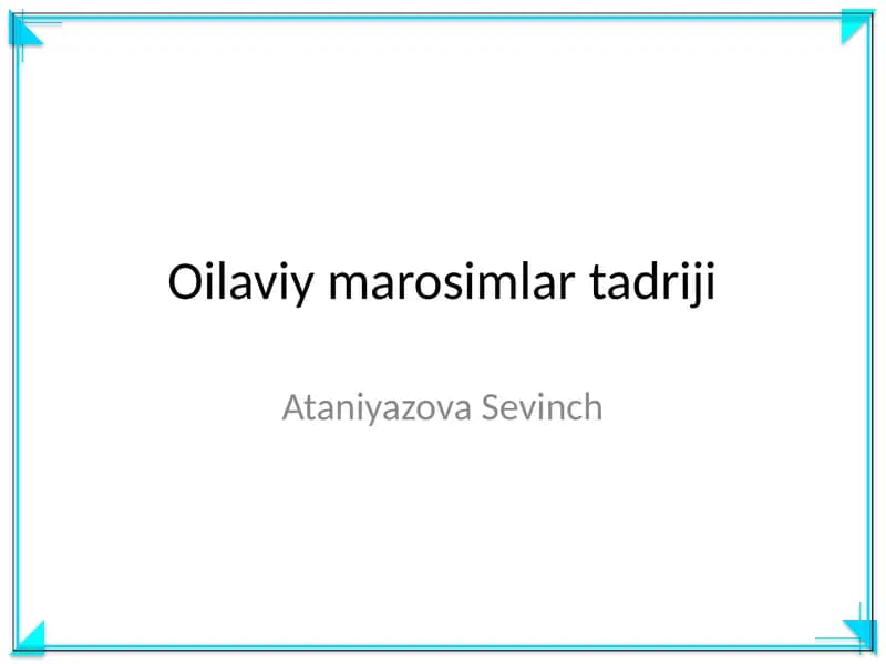 Oilaviy marosimlar tadriji