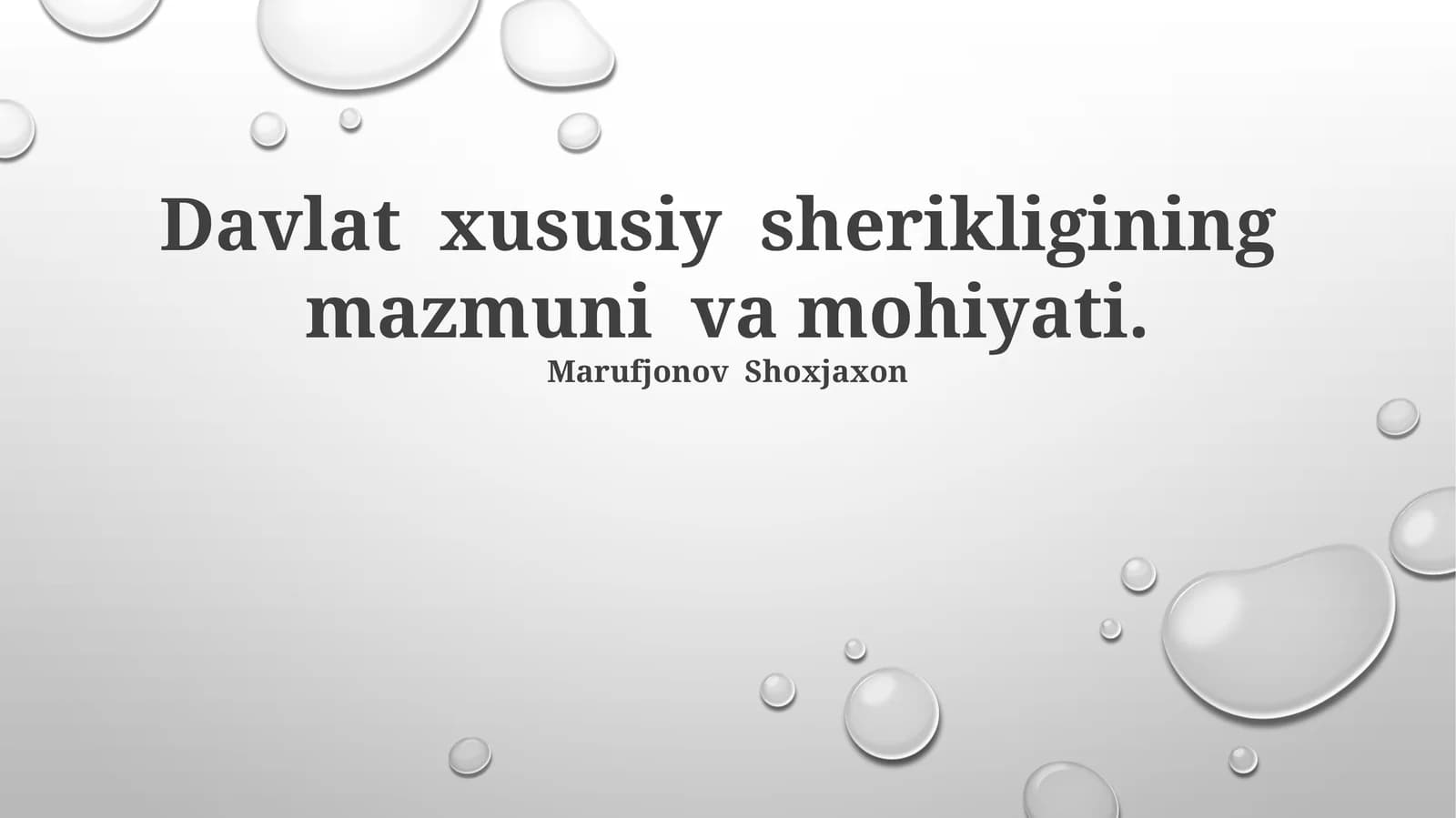Davlat xususiy sherikligining mazmuni va mohiyati