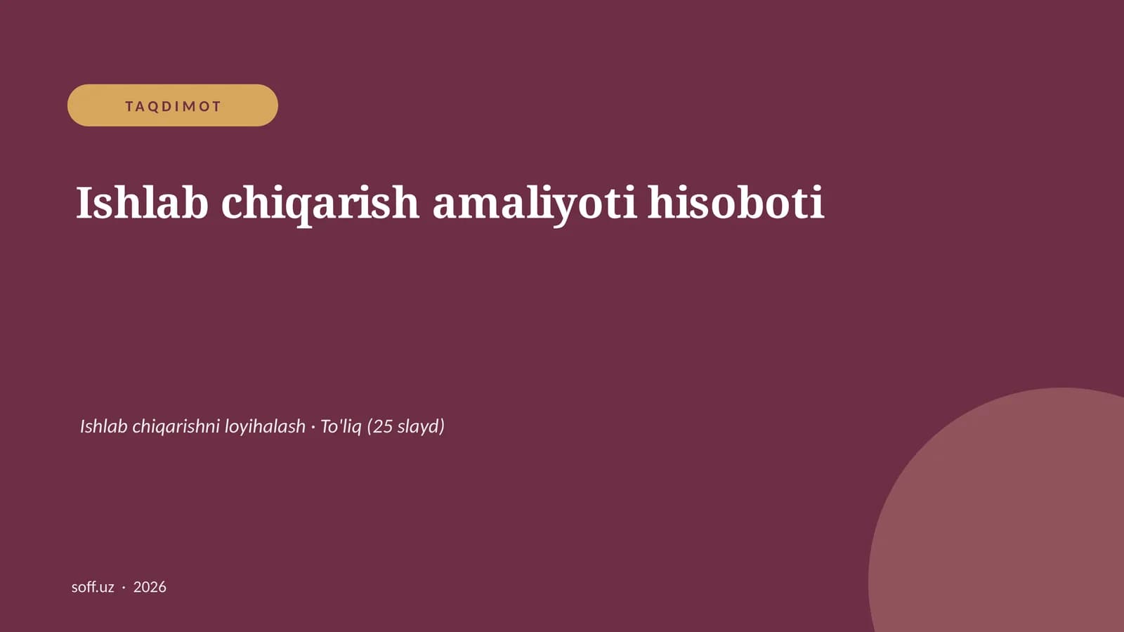 Ishlab chiqarish amaliyoti hisoboti
