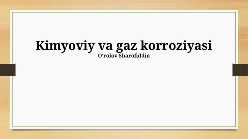 Kimyoviy va gaz korroziyasi