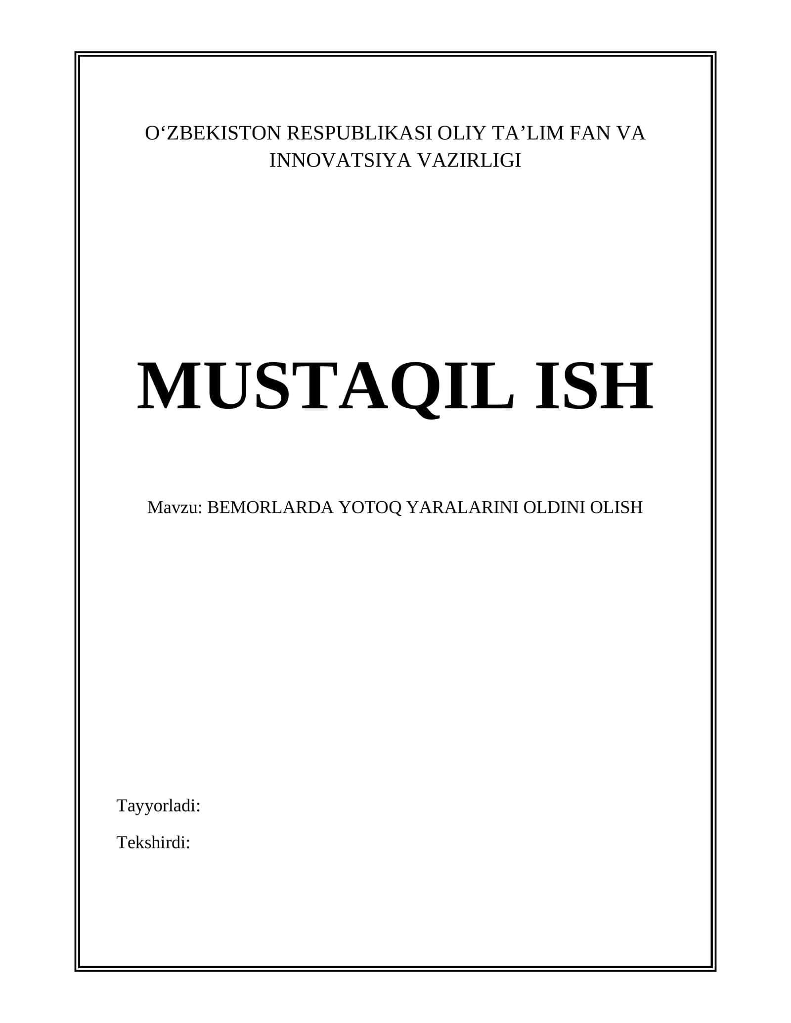 BEMORLARDA YOTOQ YARALARINI OLDINI OLISH