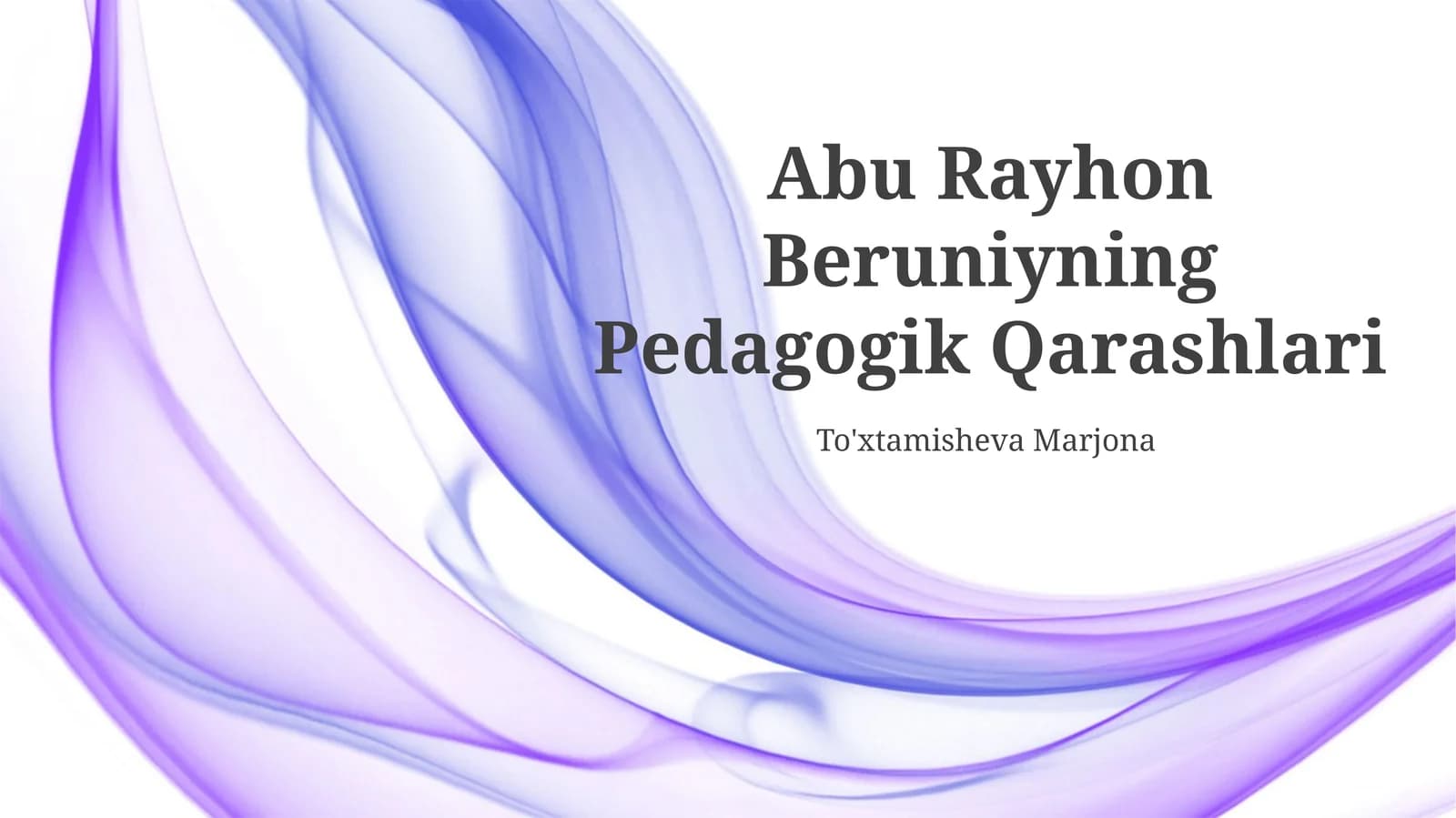 Abu Rayhon Beruniyning Pedagogik Qarashlari