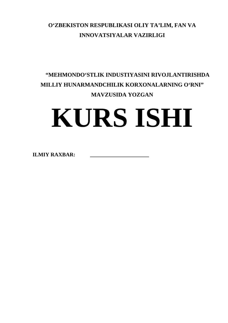 MEHMONDOʻSTLIK INDUSTRIYASINI RIVOJLANTIRISHDA MILLIY HUNARMANDCHILIK KORXONALARNING OʻRNI