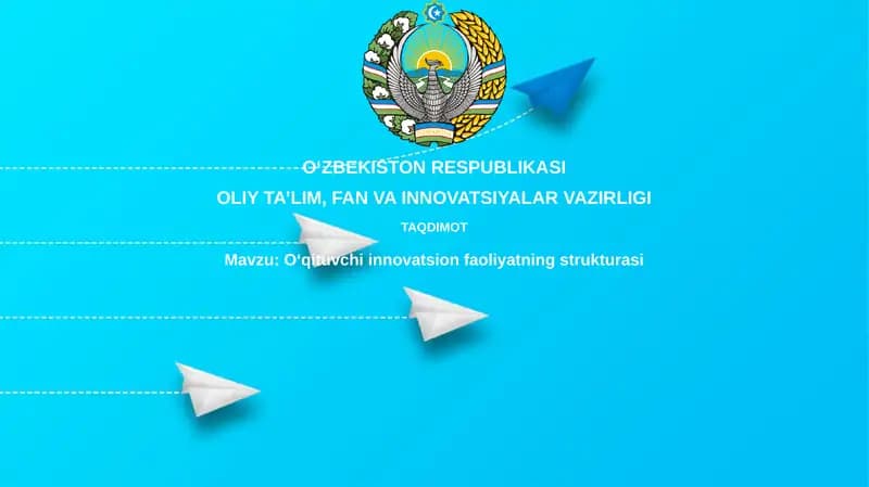 Oʻqituvchiinnovatsionfaoliyatningstrukturasi