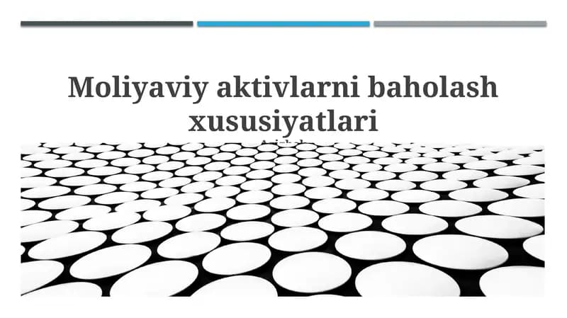 Moliyaviy Aktivlarni Baholash xususiyatlari