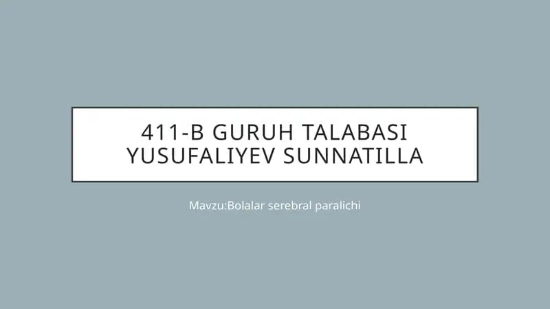 Bolalar serebral paralichi