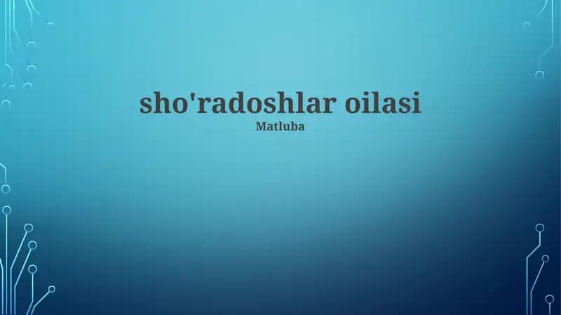 sho'radoshlar oilasi