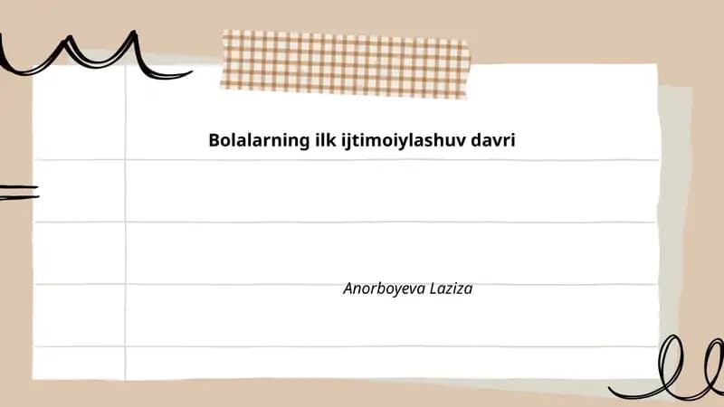 Bolalarning ilk ijtimoiylashuv davri