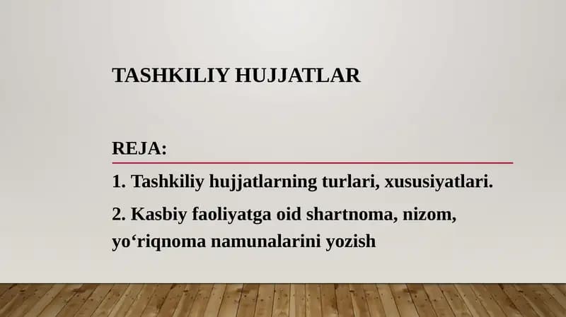 TASHKILIY HUJJATLAR