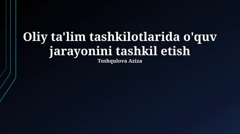 O'quv jarayonini boshqarish va monitoringi