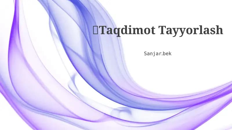Taqdimot Tayyorlash