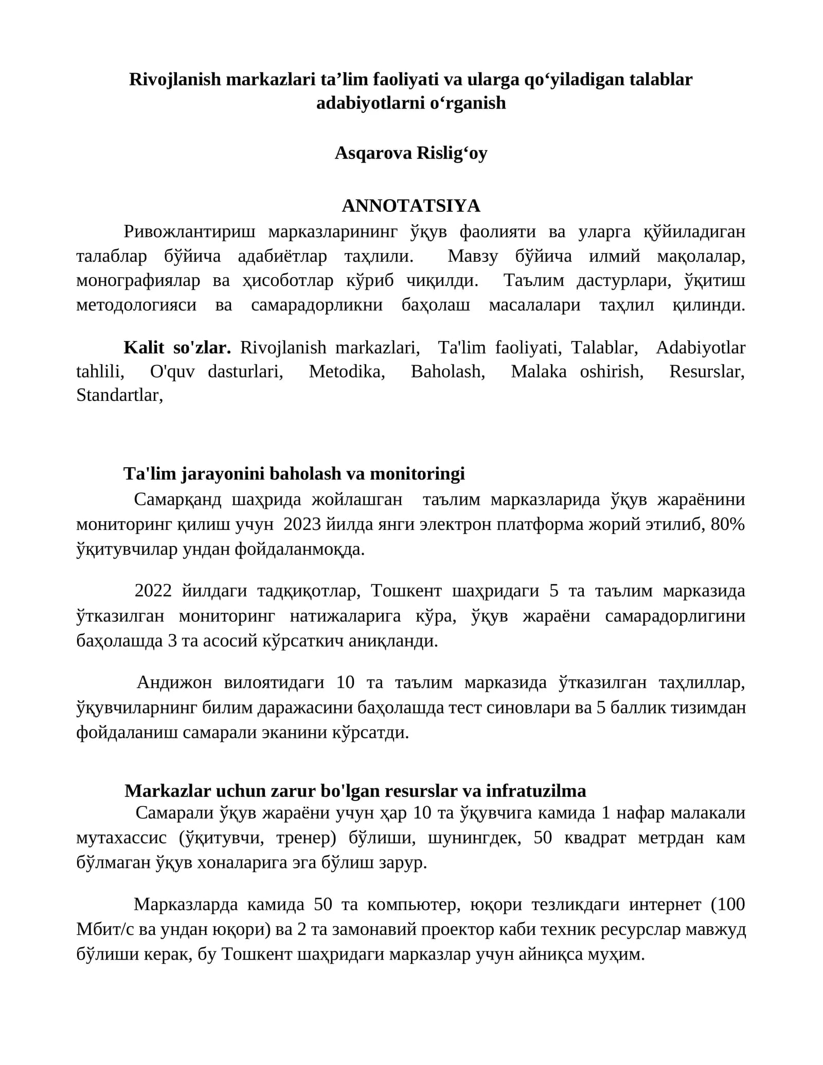Rivojlanish markazlari taʼlim faoliyati va ularga qoʻyiladigan talablar adabiyotlarni oʻrganish