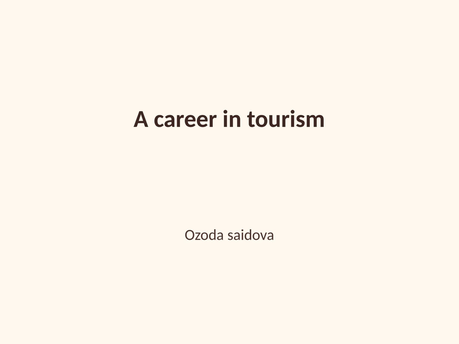 A career in tourism