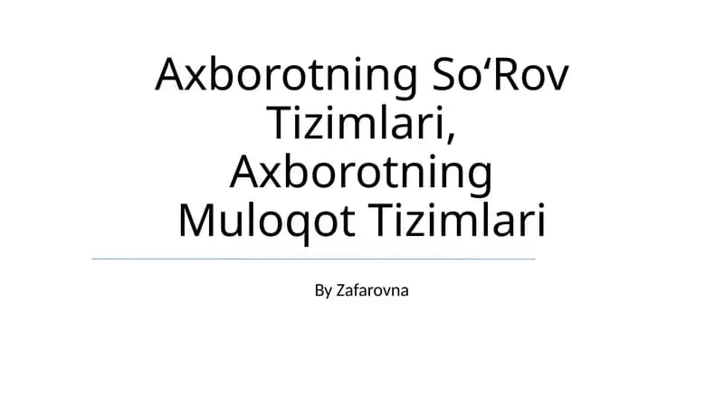 Axborotning SoʻRov Tizimlari