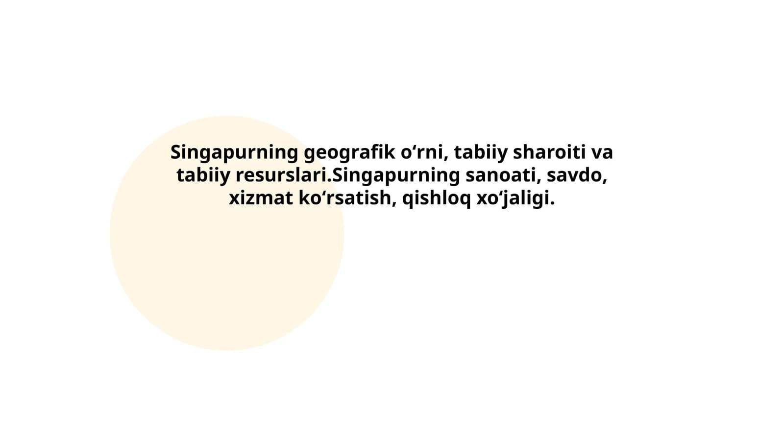 Singapurning geografik oʻrni, tabiiy sharoiti va tabiiy resurslari