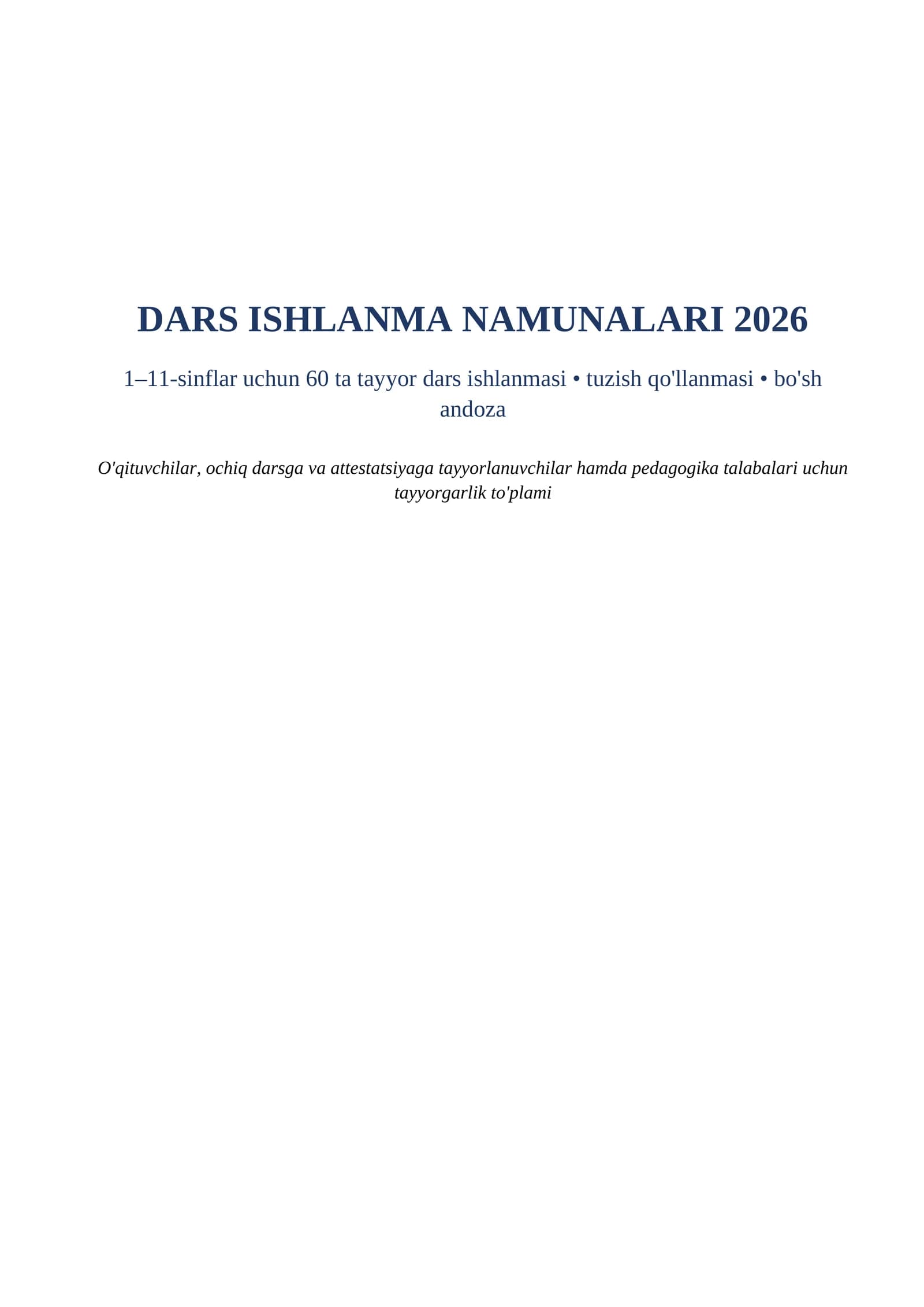 Dars ishlanma namunalari 2026 word 1-11-sinf ochiq dars tayyorgarlik toplami