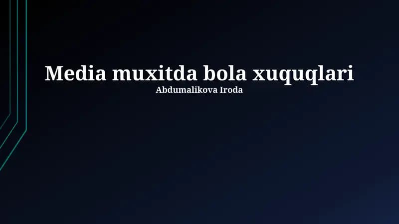Media muxitda bola xuquqlari