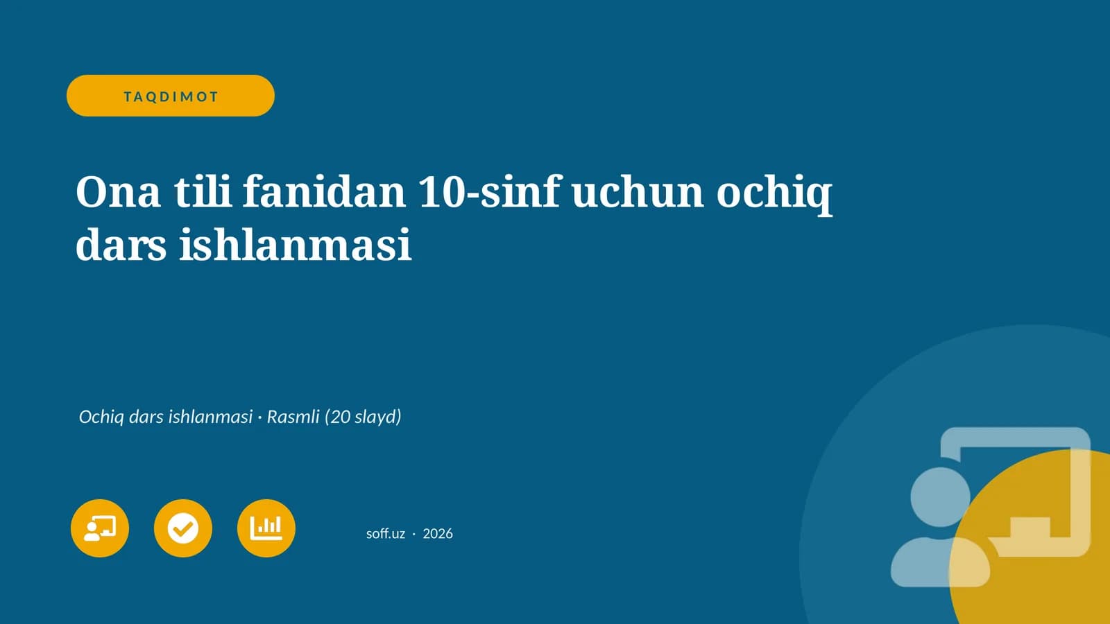 Ona tili fanidan 10-sinf uchun ochiq dars ishlanmasi