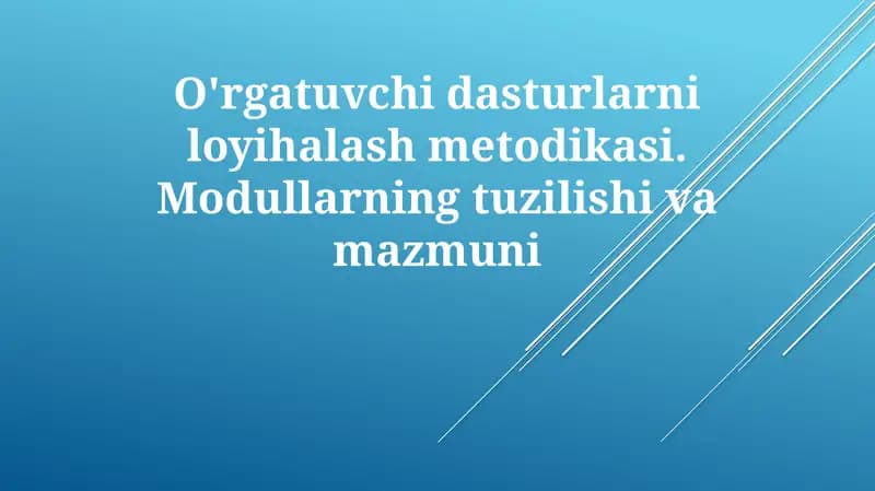 Ta'lim dasturlarini loyihalash metodikasi