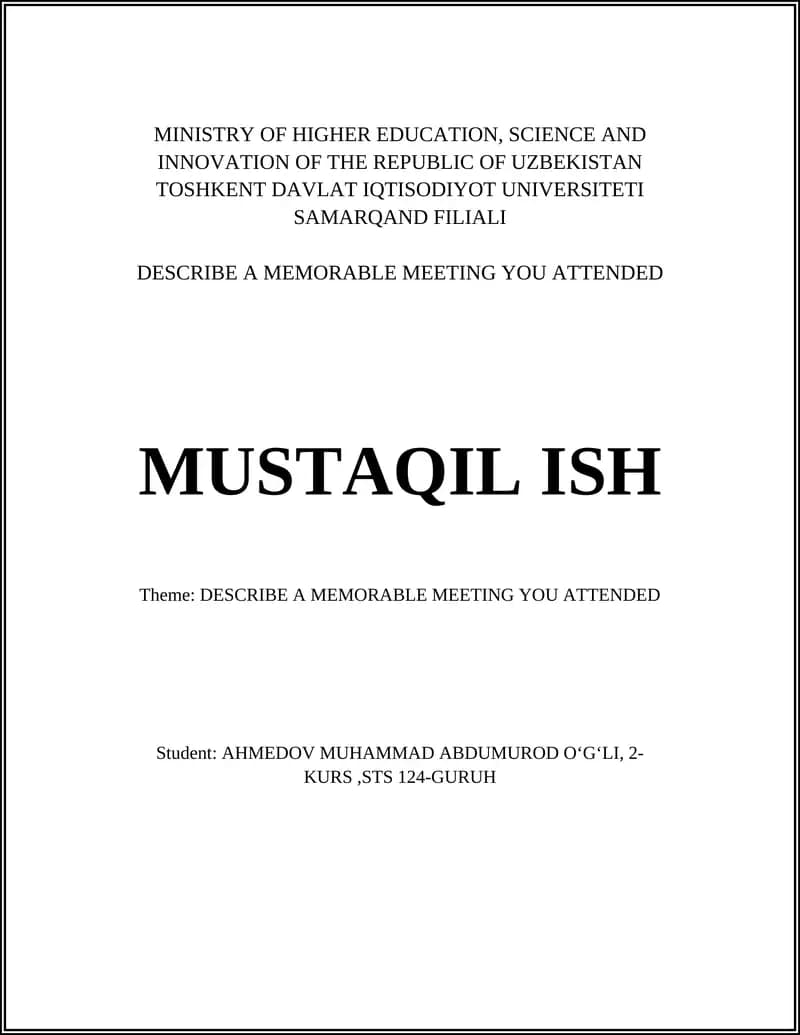 Memorable Meeting Description
