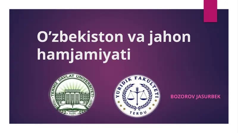 Oʻzbekiston va jahon hamjamiyati slide