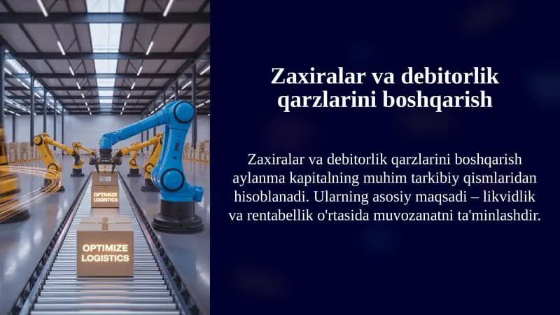 Zaxiralarva debitorlik qarzlarini boshqarish