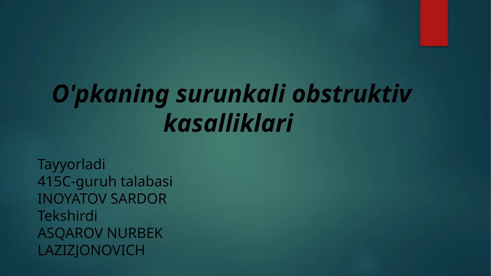 O'pka ning surunkali obstruktiv kasalliklari