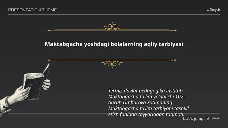 Maktabgacha yoshdagi bolalarning aqliy tarbiyasi