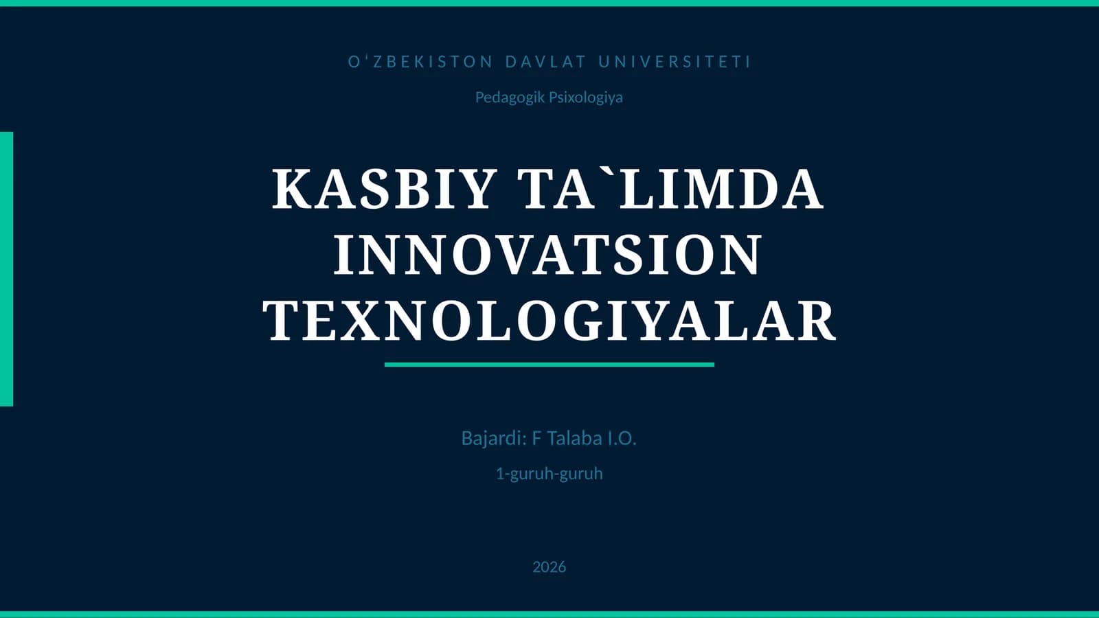 KASBIY TA`LIMDA INNOVATSION TEXNOLOGIYALAR