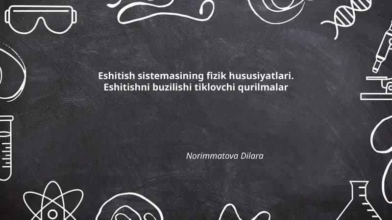 Eshitish sistemasining fizik hususiyatlari
