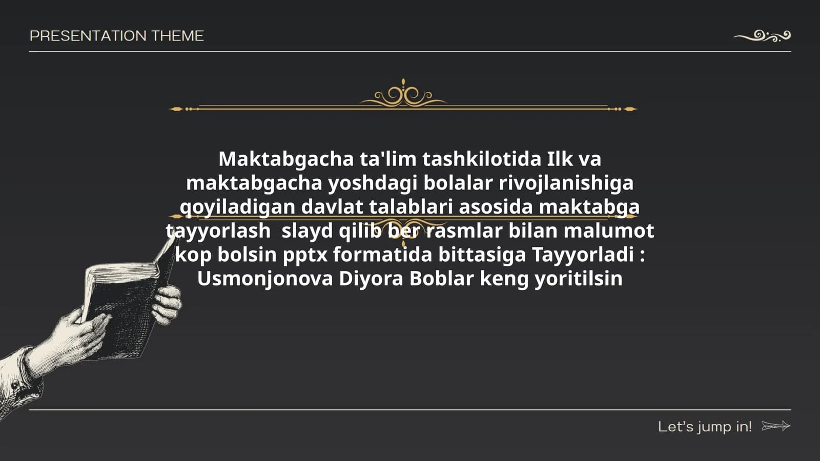 Tayyorladi: Usmonjonova Diyora Boblar keng yoritilsin