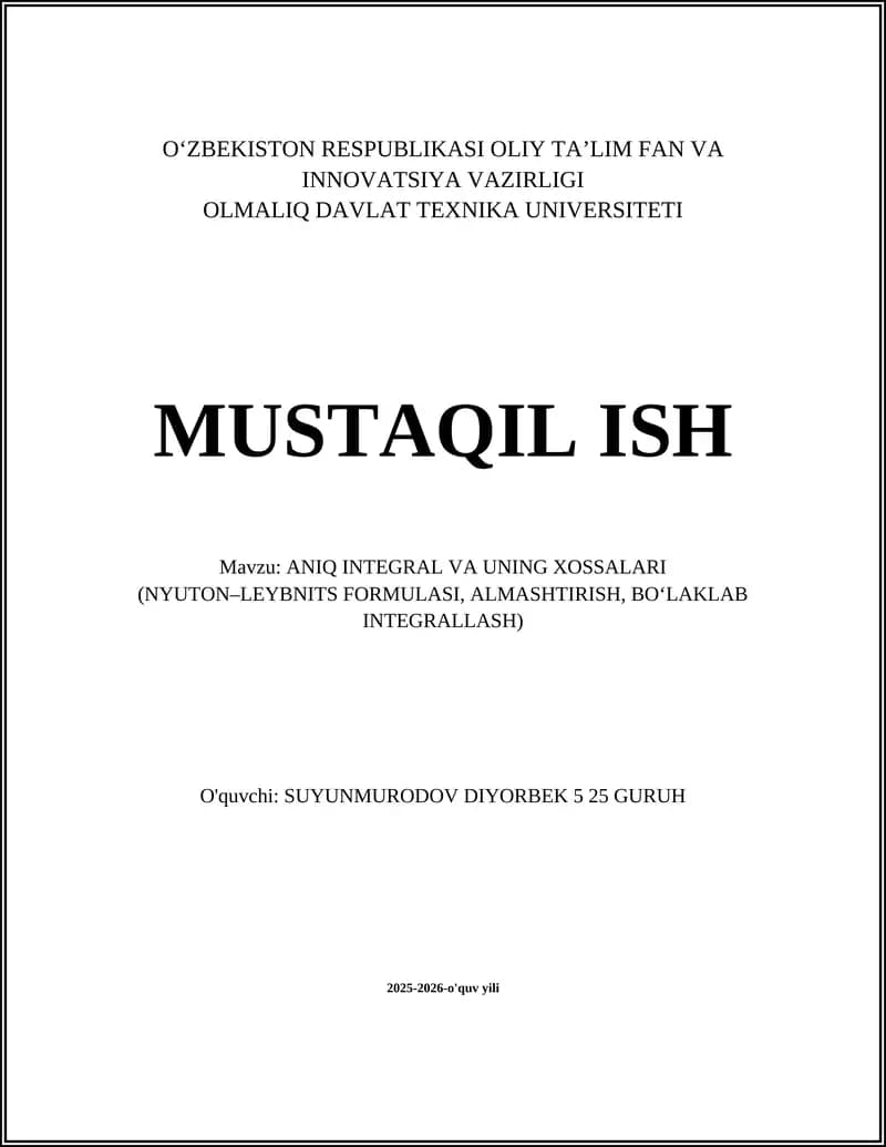 ANIQ INTEGRAL VA UNING XOSSALARI