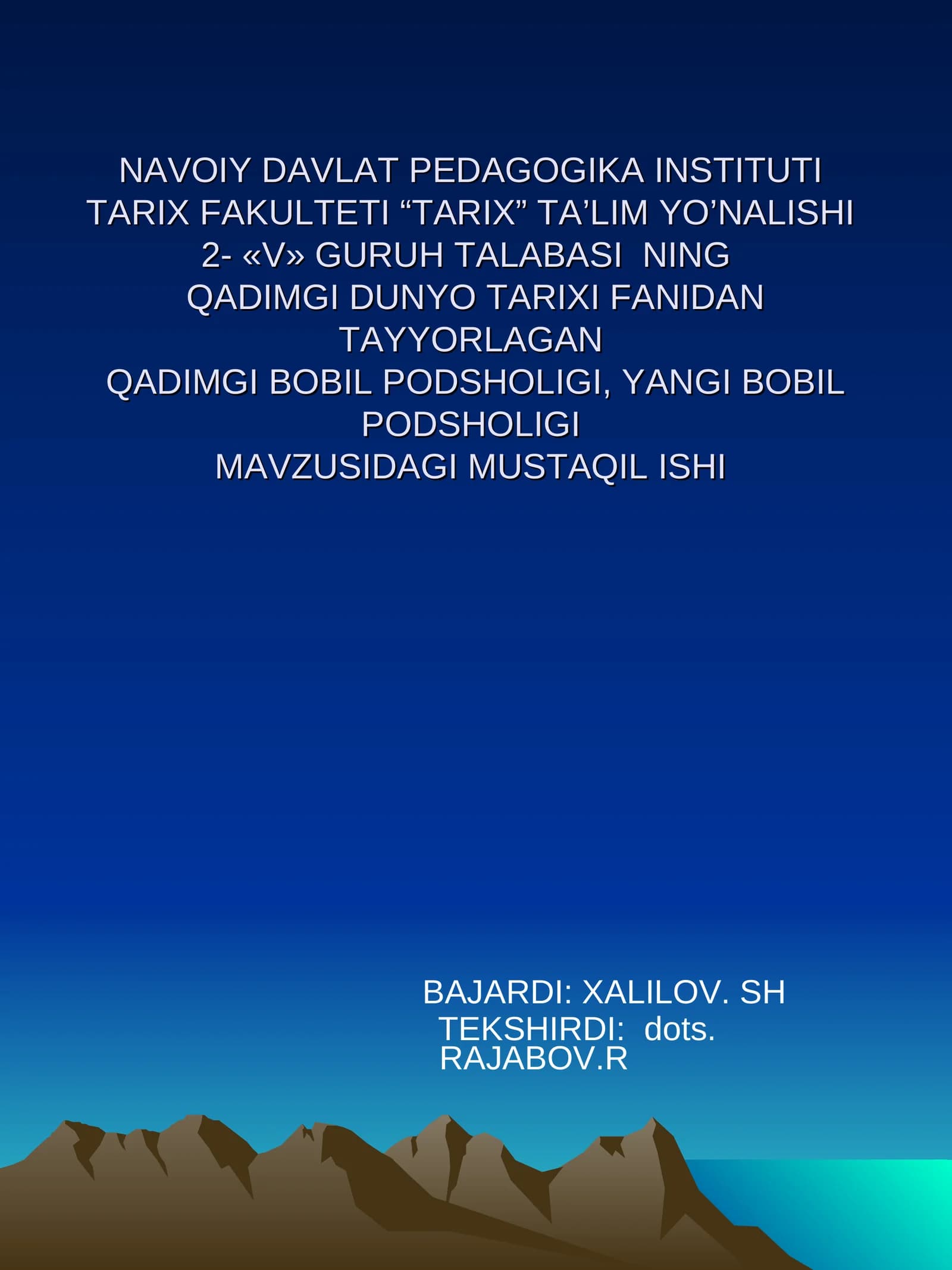 Qadimgi Bobil podsholigi. Yangi Bobil podsholigi