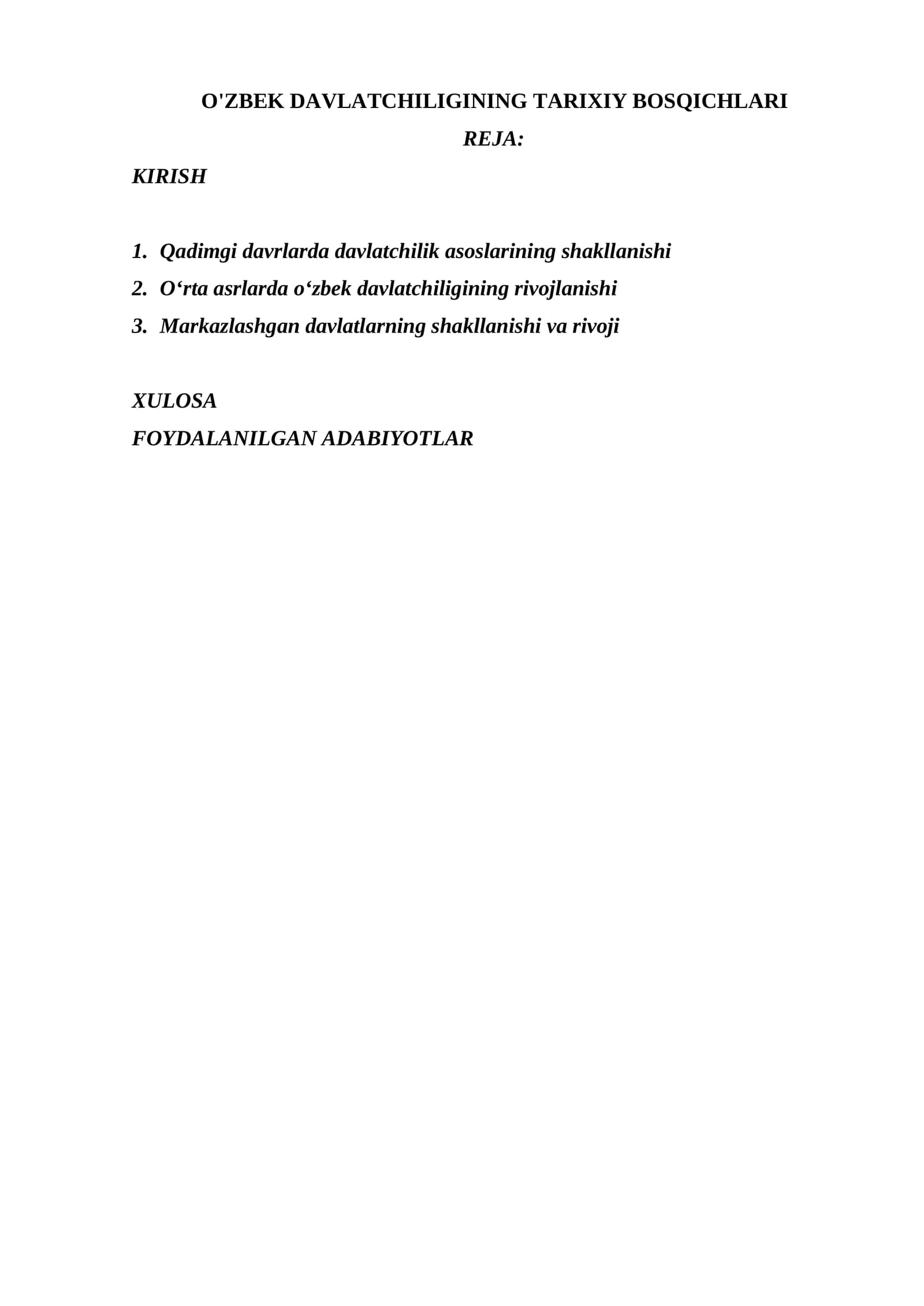 O'ZBEK DAVLATCHILIGINING TARIXIY BOSQICHLARI