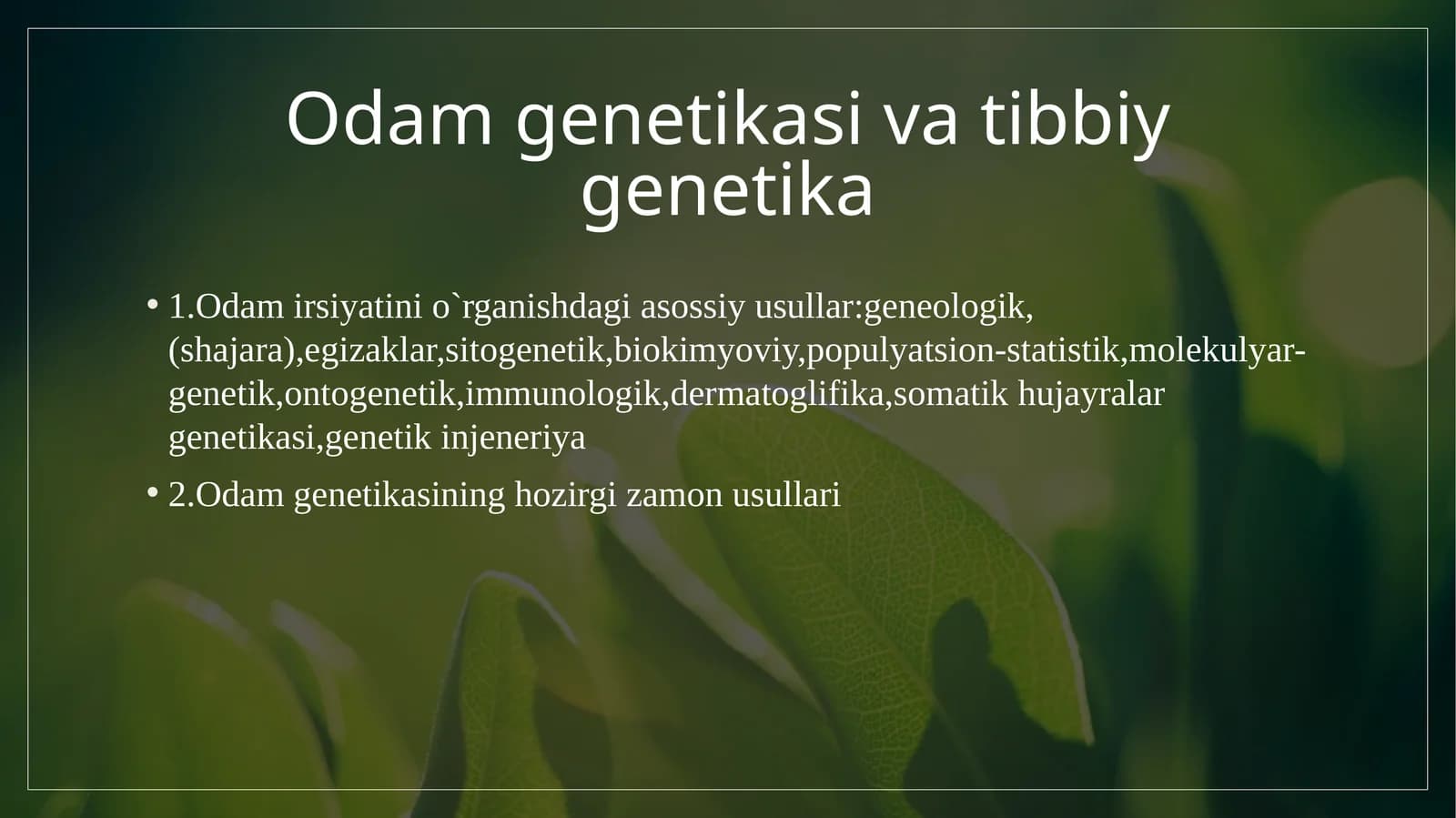 Odam genetikasi va tibbiy genetika