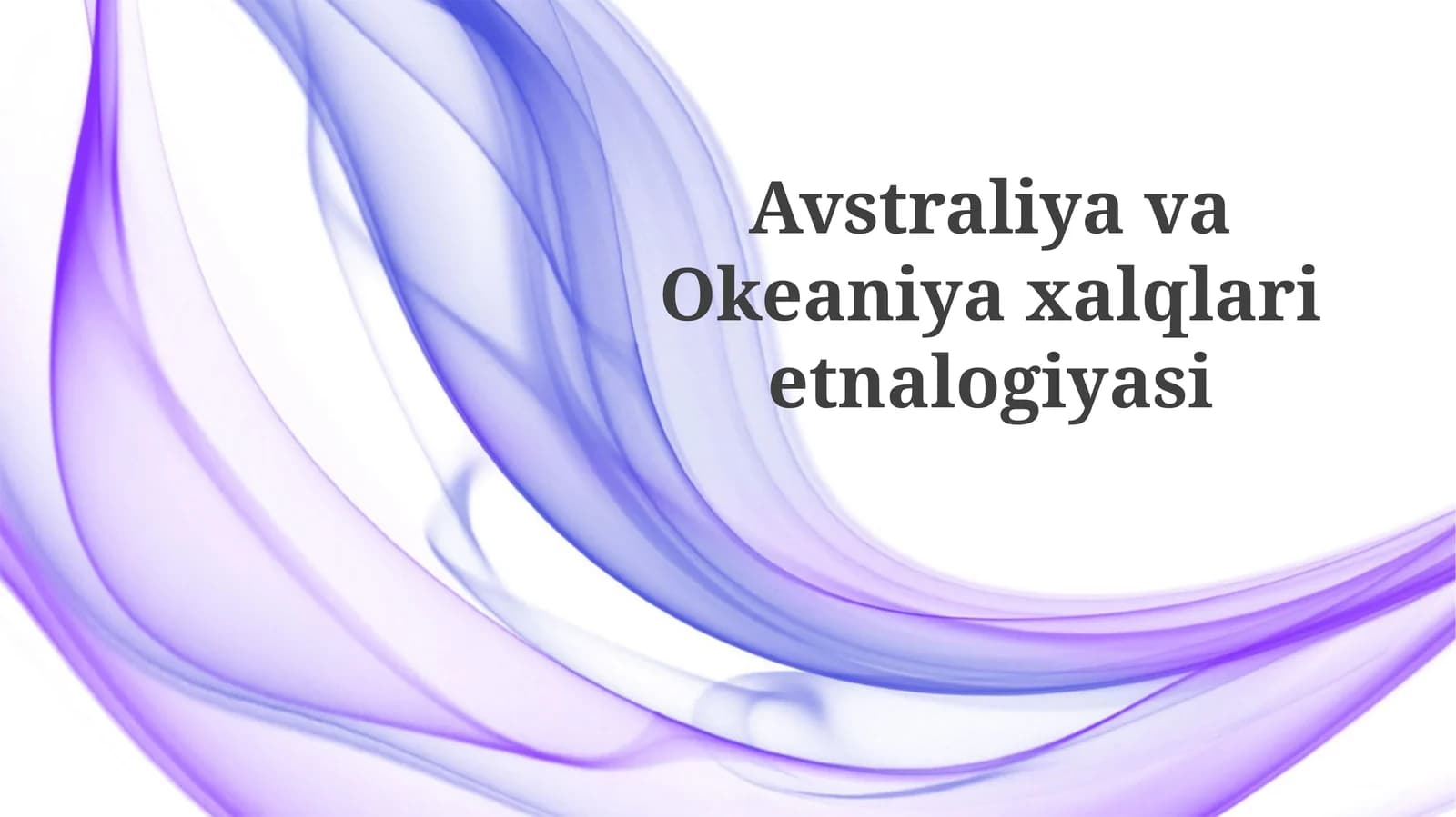 Avstraliya va Okeaniyaxalqlarietnalogiyasi