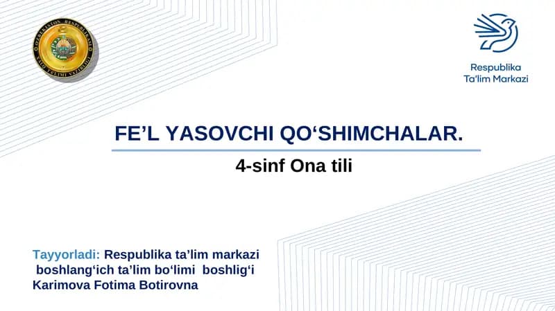 Fe’l yasovchi qo‘shimchalar
