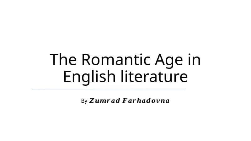 The Romantic Age in English literature