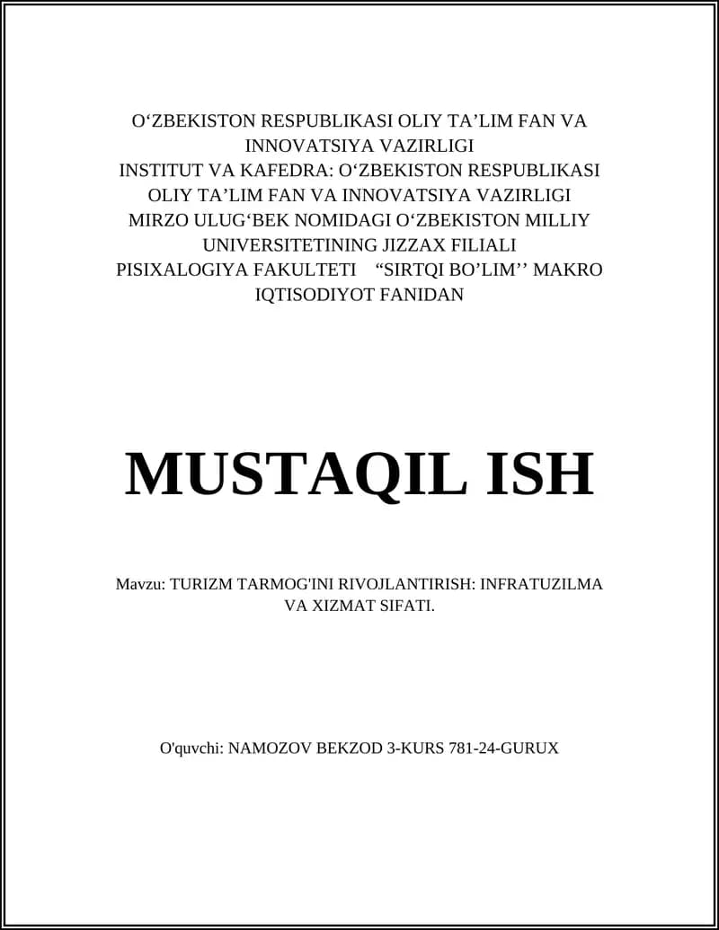 TURIZM TARMOG'INI RIVOJLANTIRISH: INFRATUZILMA VA XIZMAT SIFATI