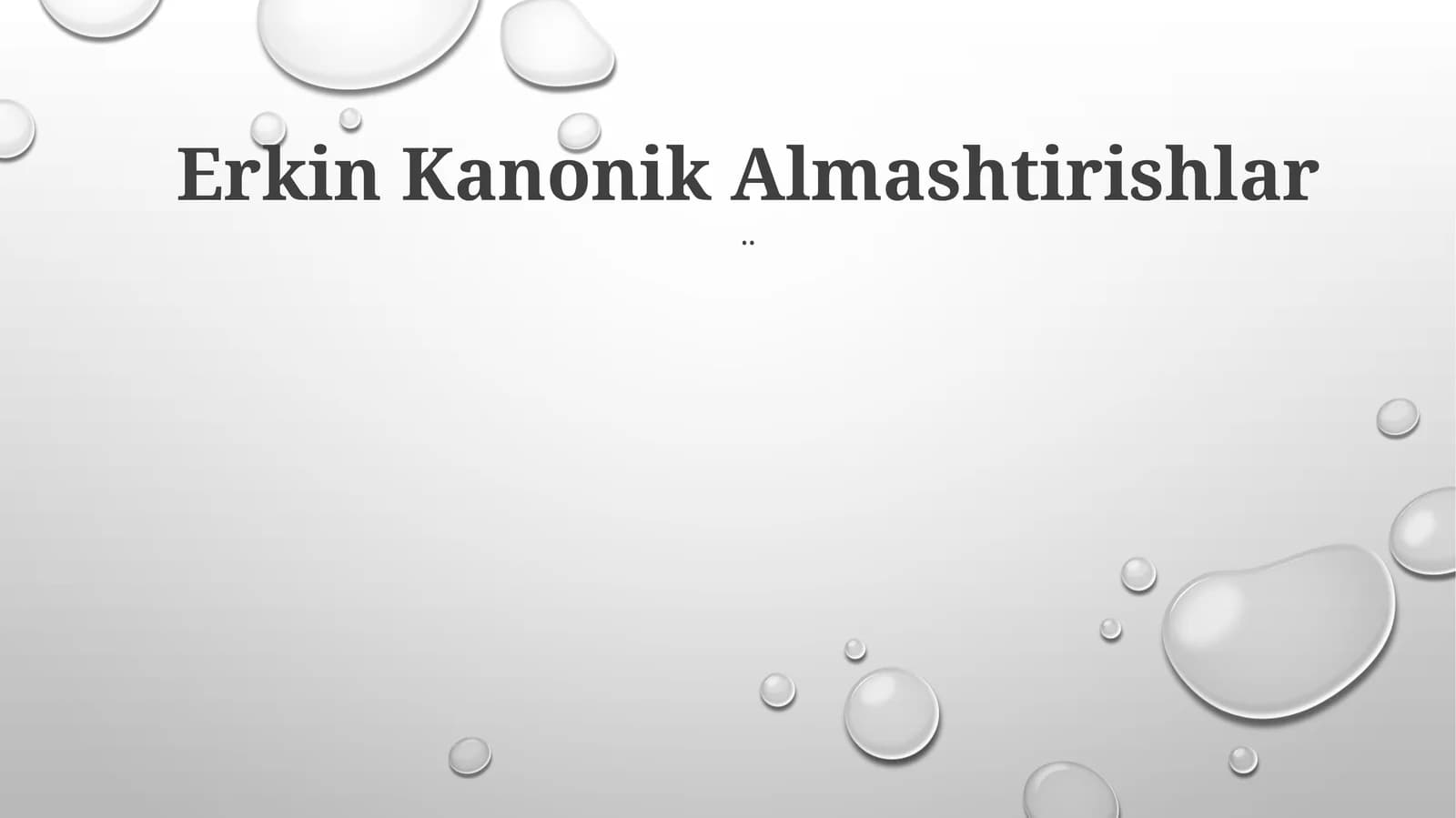 Erkin Kanonik Almashtirishlar