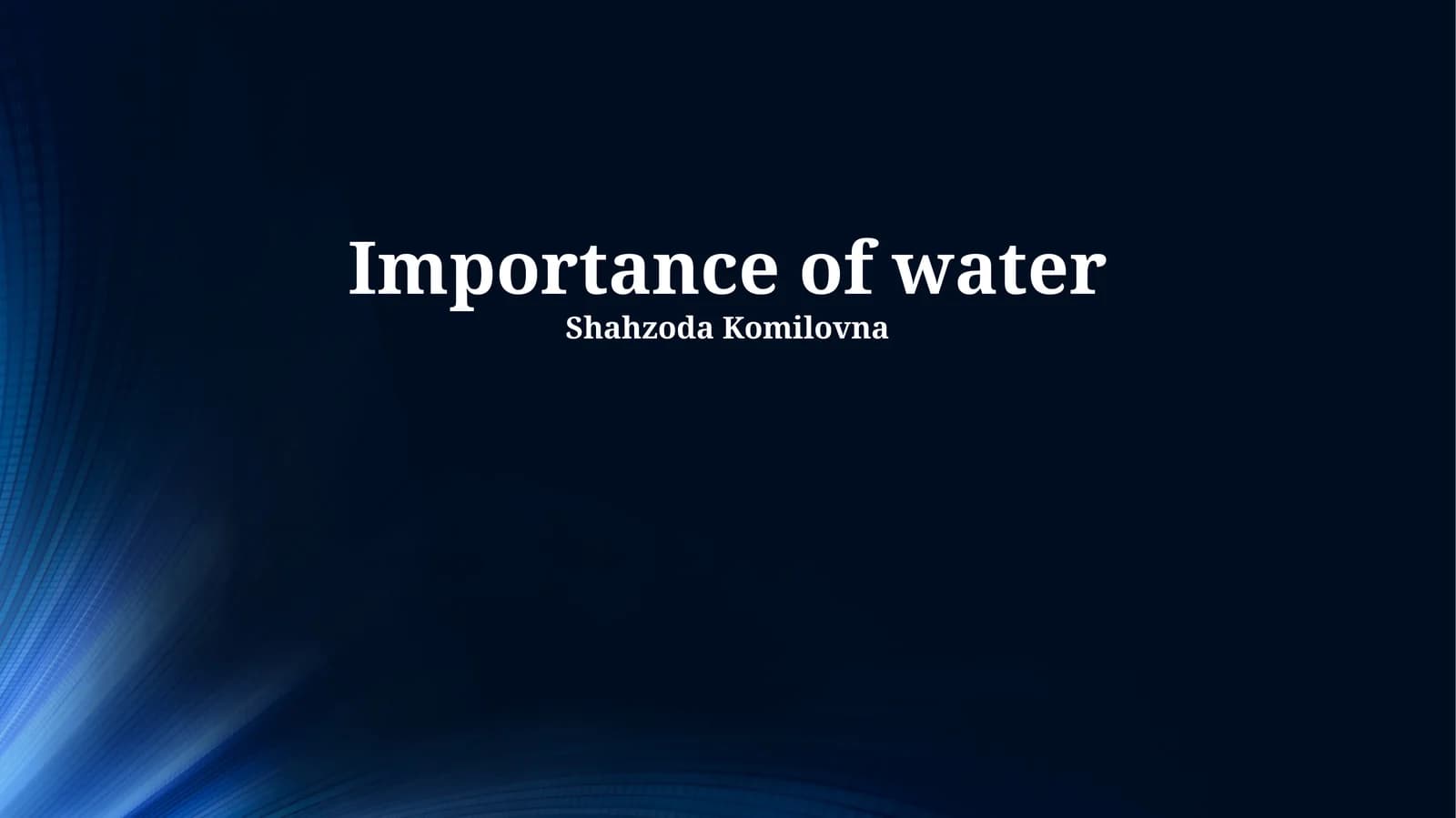 Importance of water