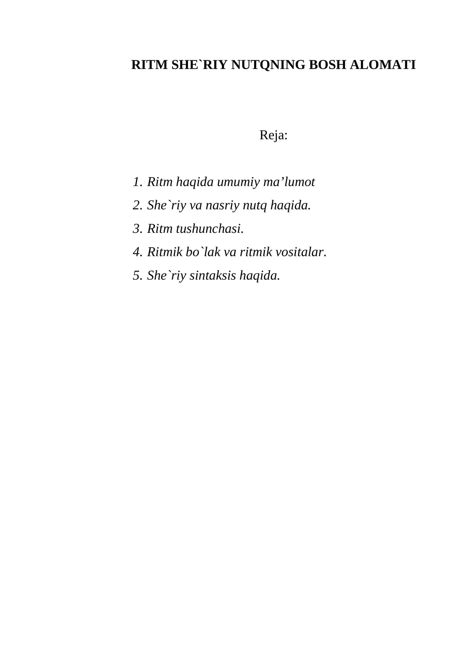RITM SHE`RIY NUTQNING BOSH ALOMATI
