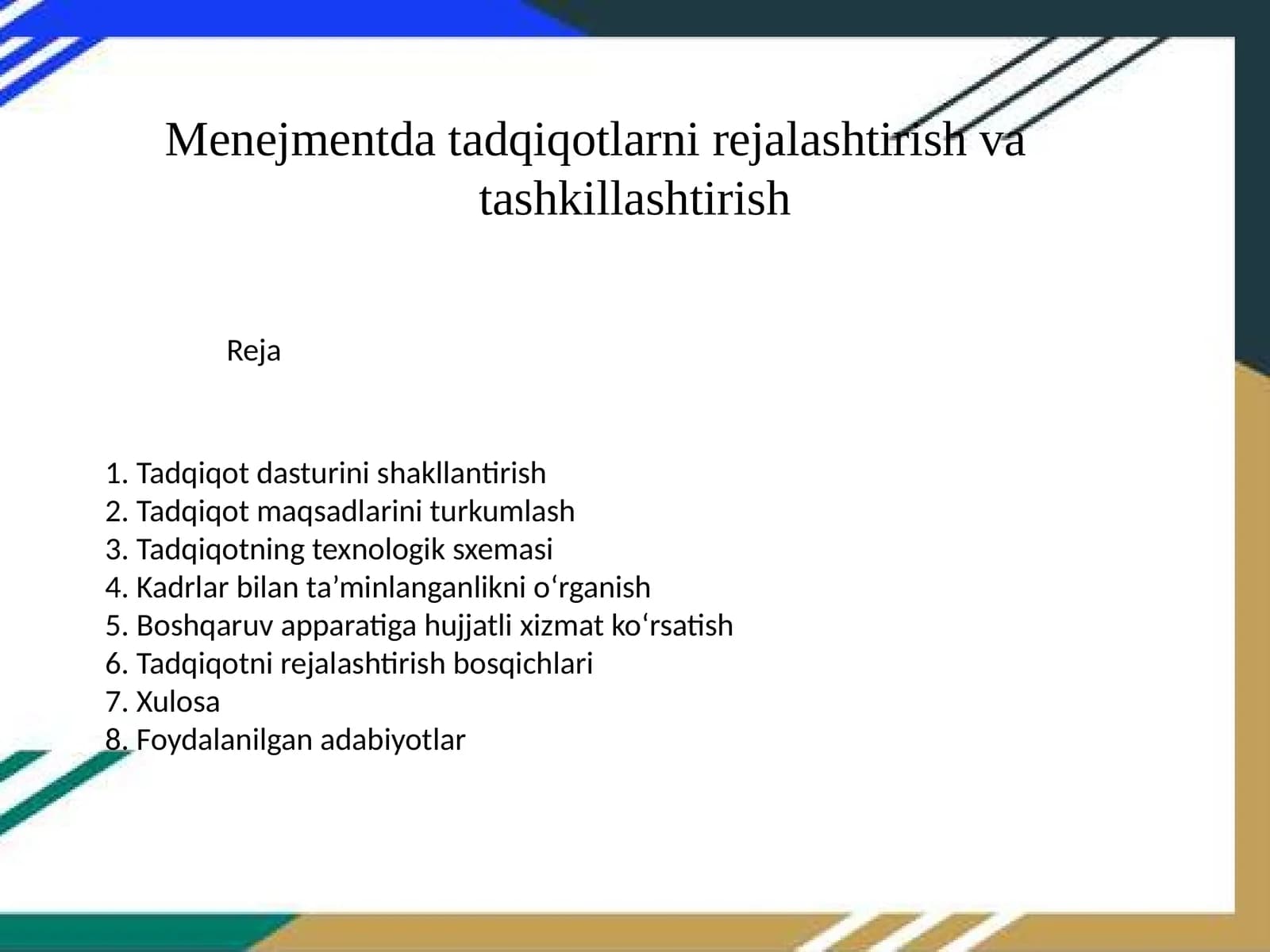 Menejmentda tadqiqotlarni rejalashtirish va tashkillashtirish