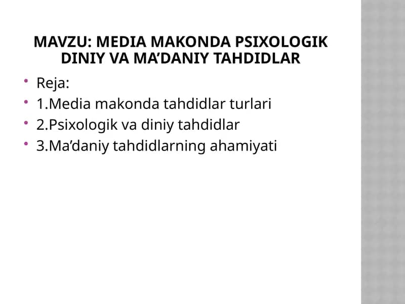 media makonda psixologik diniy va ma’daniy tahdidlar