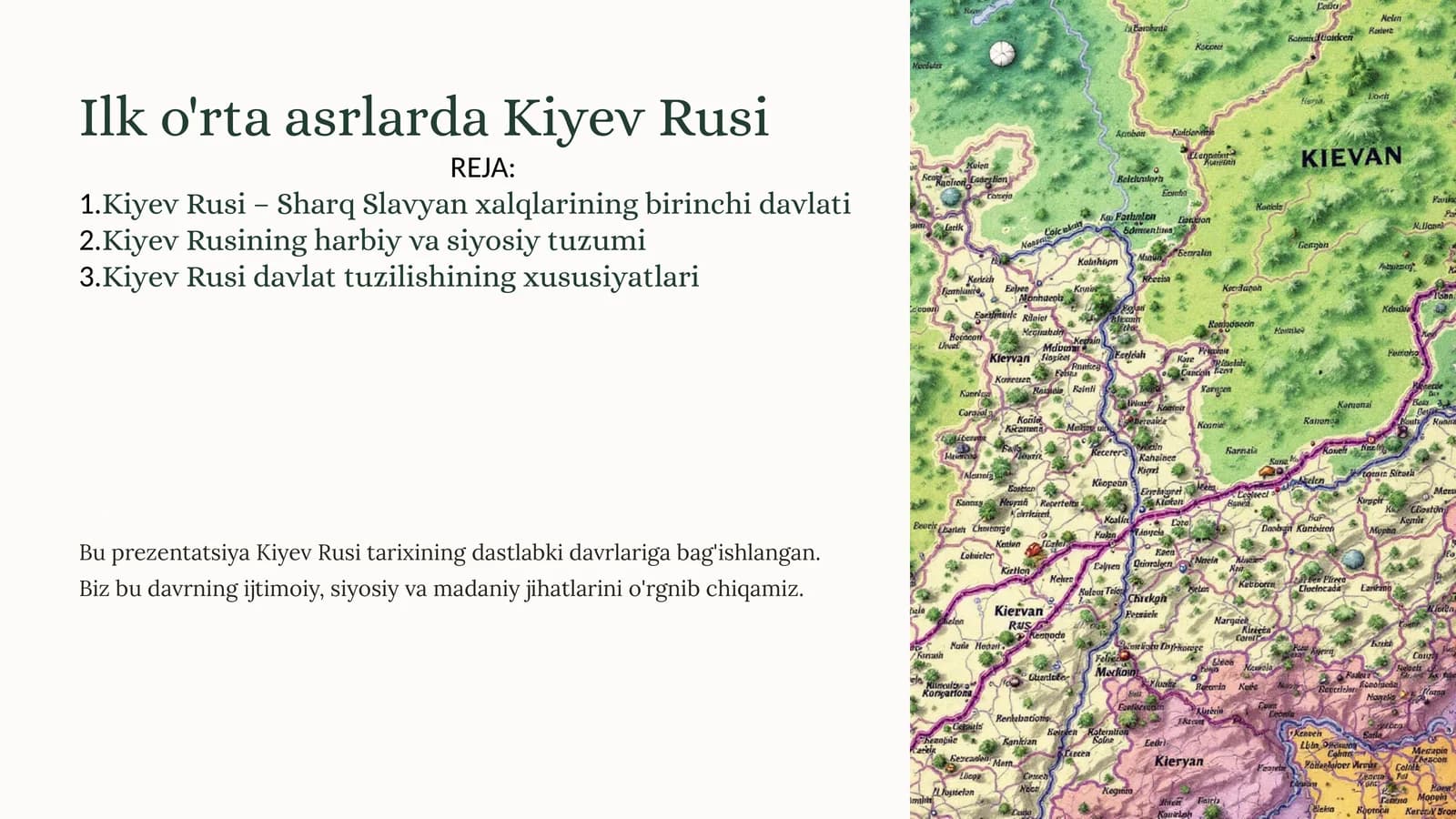 Ilk o'rta asrlarda Kiyev Rusi