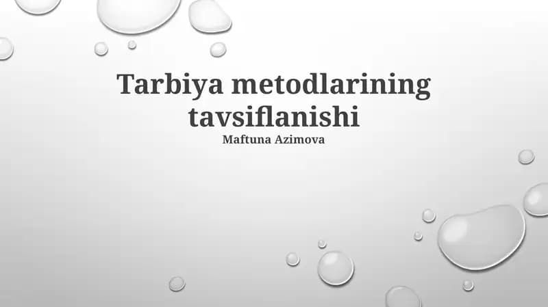 Tarbiya metodlarining tavsiflanishi