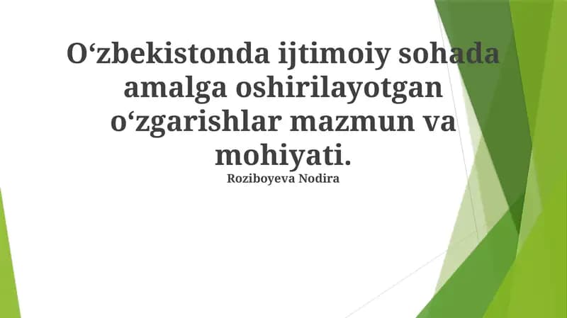 Oʻzbekistonda ijtimoiy sohadagi oʻzgarishlar