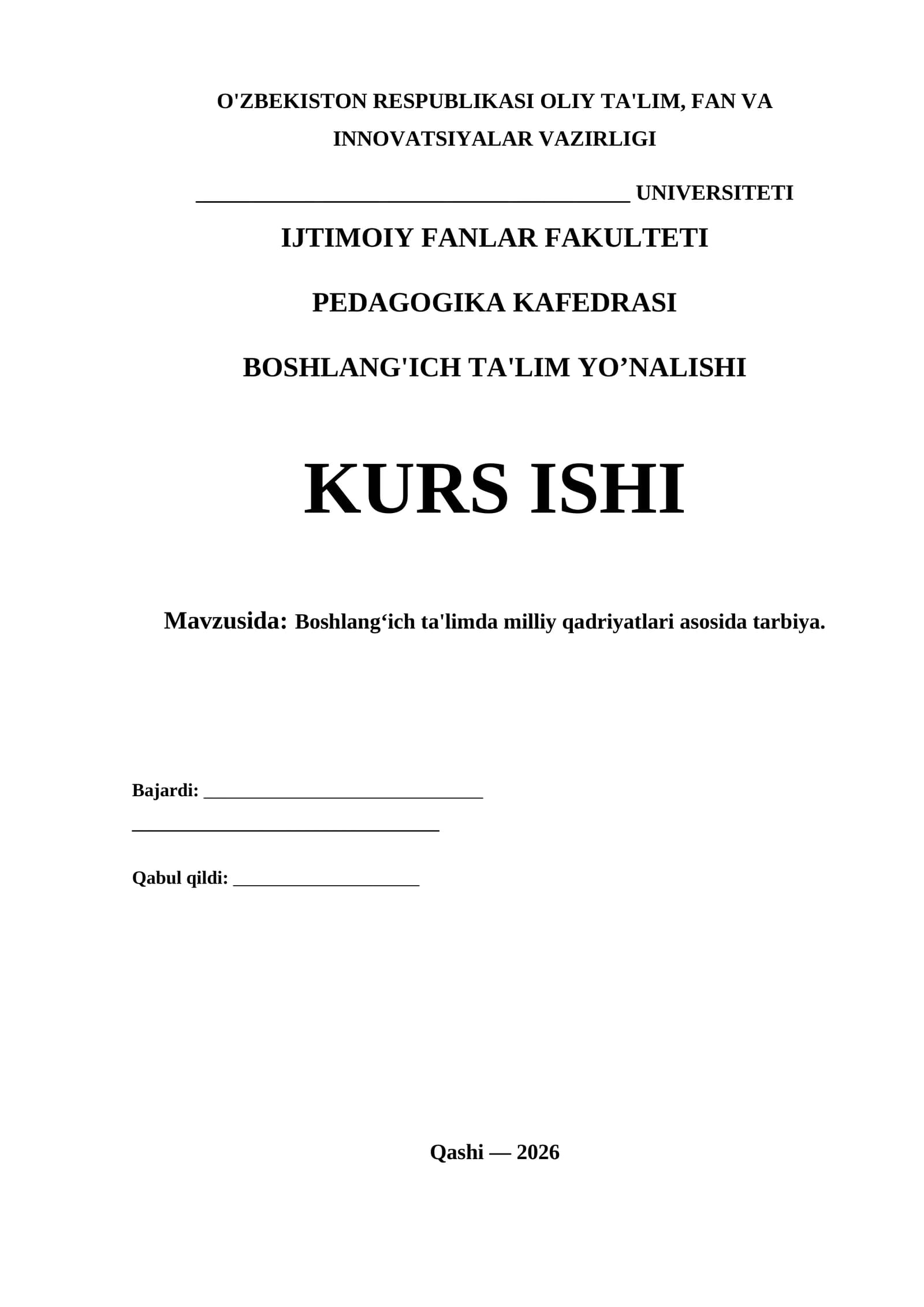 Boshlangʻich ta'limda milliy qadriyatlari asosida tarbiya