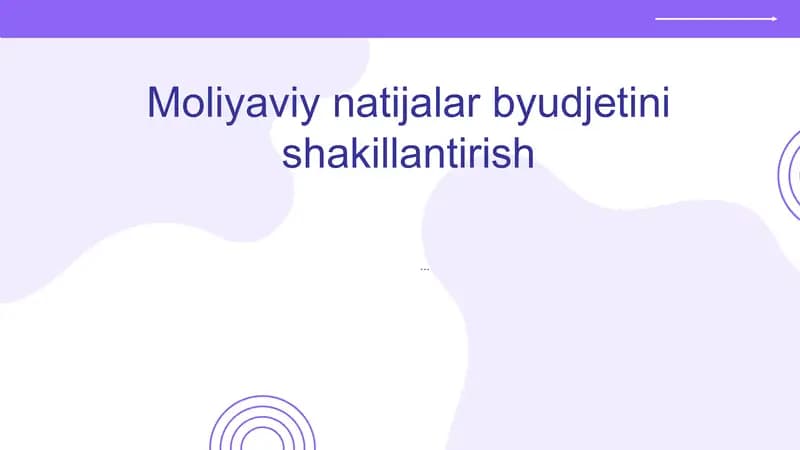 Moliyaviy natijalar byudjeti tushunchasi