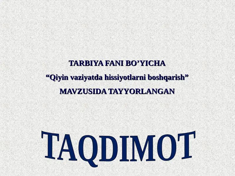 “Qiyin vaziyatda hissiyotlarni boshqarish”